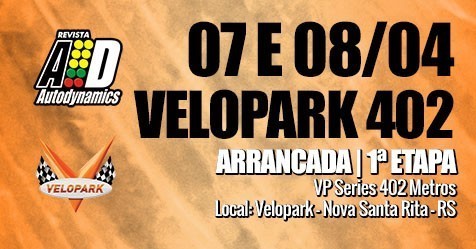 1ª Etapa VP Series 402m de Arrancada 2018