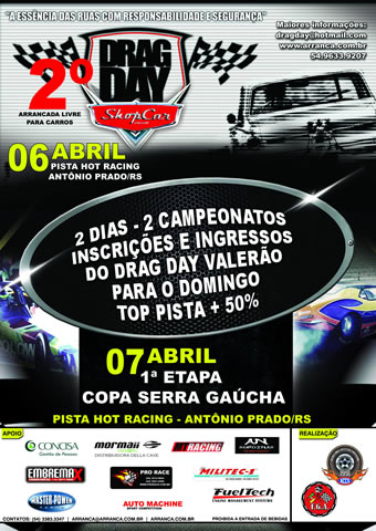 1ª Etapa Copa Serra e 2º Drag Day de Arrancadas 2013
