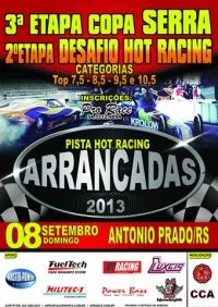 3ª Etapa Copa Serra / 2º Desafio Hot Racing de Arrancadas 2013