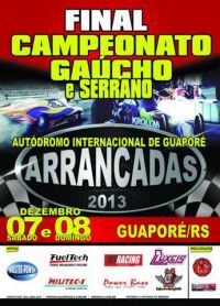 Final do Campeonato Gaúcho, Serrano e Copa Serra de Arrancadas 2013